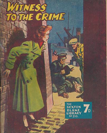 HUNTER, JOHN - Witness to the Crime. The Sexton Blake Library No 210