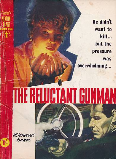 The Reluctant Gunman. The Sexton Blake Library No 506.