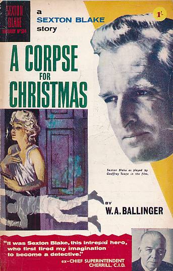 A Corpse for Christmas. The Sexton Blake Library No 514.