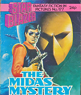 Starblazer. Fantasy Fiction in Pictures. No 177. The Midas Mystery.