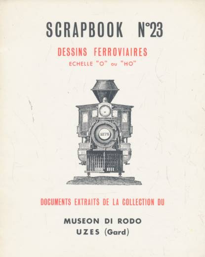 Scrapbook N 23. Dessins Ferroviaires Echelle "0" ou "H0".