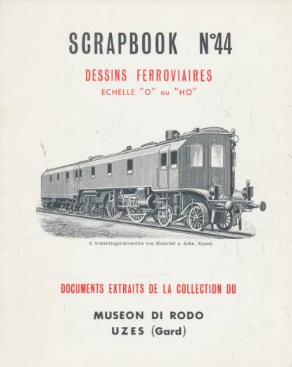 Scrapbook N 44. Dessins Ferroviaires Echelle "0" ou "H0".