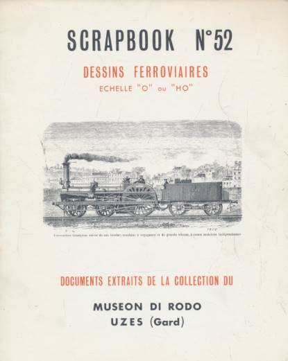 Scrapbook N 52. Dessins Ferroviaires Echelle "0" ou "H0".