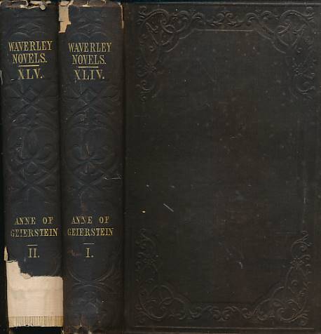 Anne of Geirstein. Cadell 1848 Waverley Novels. 2 volume set.