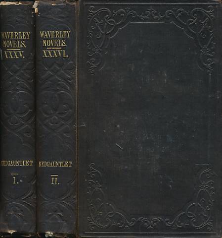 Redgauntlet. Cadell 1848 Waverley Novels. 2 volume set.
