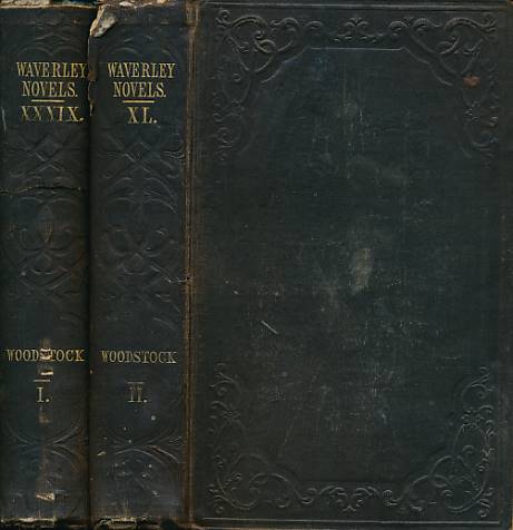 Woodstock; or, The Cavalier. A Tale of 1651. Cadell 1848 Waverley Novels. 2 volume set.