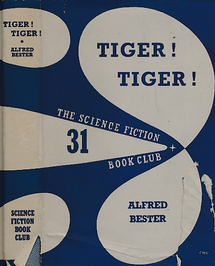 Tiger! Tiger! Science Fiction Book Club No. 31.