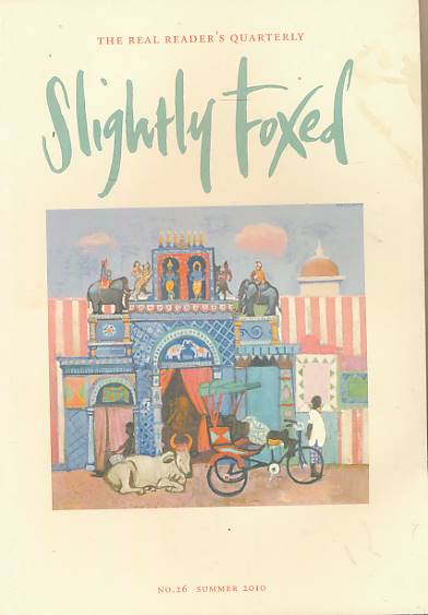 Slightly Foxed No 26. Summer 2010. A Nightmare on Wheels