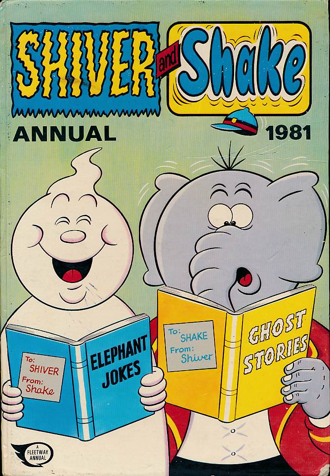 Shiver and Shake Annual 1981