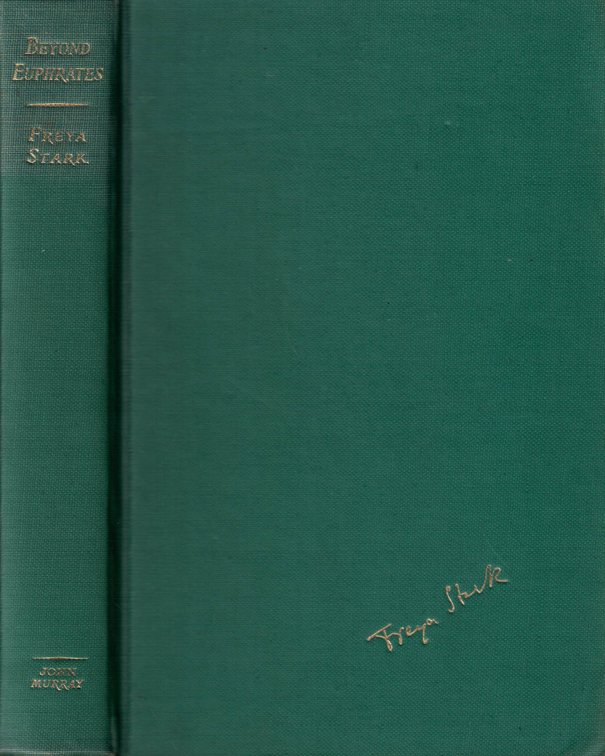 Beyond Euphrates: Autobiography 1928 - 1933.