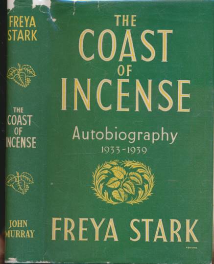 The Coast of Incense. Autobiography 1933-1939.