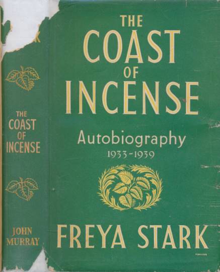 The Coast of Incense. Autobiography 1933-1939.