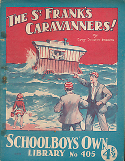 The St Frank's Caravanners. Schoolboys' Own Library No 405.