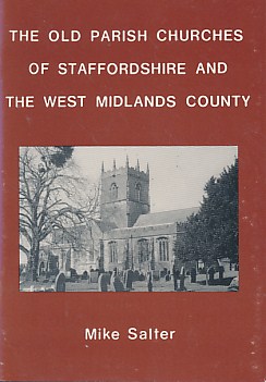 The Old Parish Churches of Staffordshire and the West Midlands County