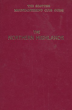The Northern Highlands. The Scottish Mountaineering Club District Guide. 1970.
