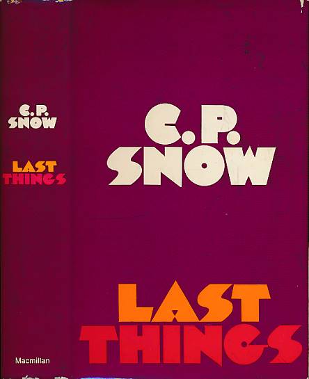 SNOW, C P - Last Things