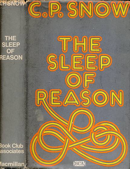 SNOW, C P - The Sleep of Reason