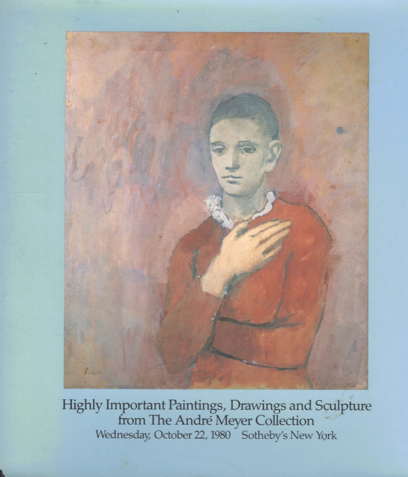 SOTHEBY'S - Highly Important Paintings, Drawings and Sculpture from the Andre Meyer Collection. October 1980