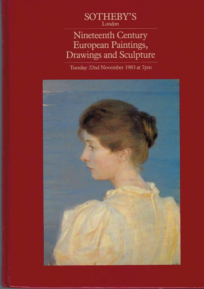 SOTHEBY'S - Nineteenth Century European Paintings and Drawings. November 1983
