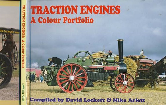 Traction Engines. A Colour Portfolio.