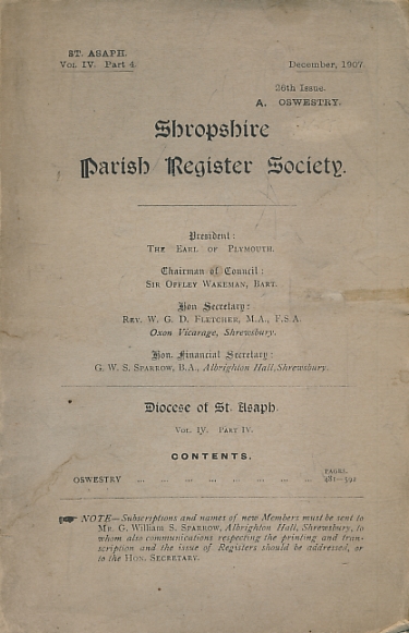 PHILLIMORE, W P W [ED.] - St. Asaph Oswestry Parish Registers. Shropshire Parish Register Society. Volume 4, Part 4. 1907
