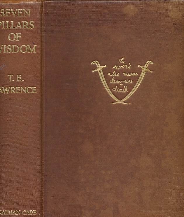 Seven Pillars of Wisdom. A Triumph. 1935.