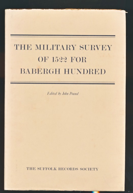 The Military Survey of 1522 for Babergh Hundred. Suffolk Records Society. Volume XXVIII.