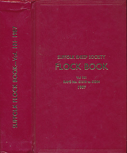 SUFFOLK SHEEP SOCIETY - The Suffolk Sheep Flock Book. Volume 101. Rams No 61618 to 63304