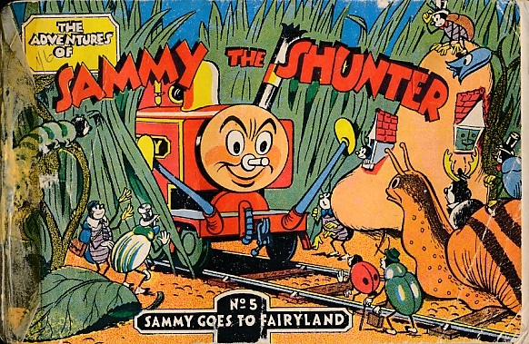 Sammy the Shunter; No. 5 Sammy goes to Fairyland.
