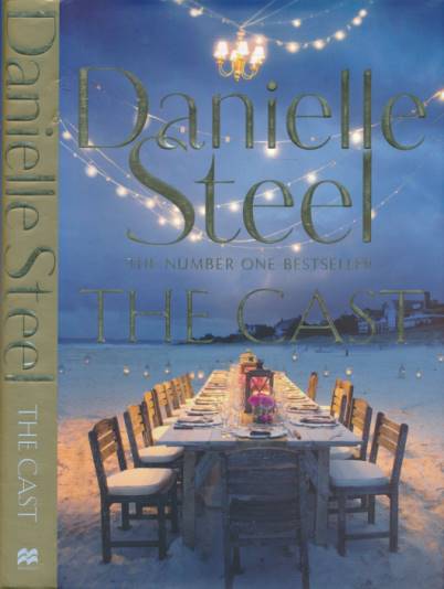 STEEL, DANIELLE - The Cast