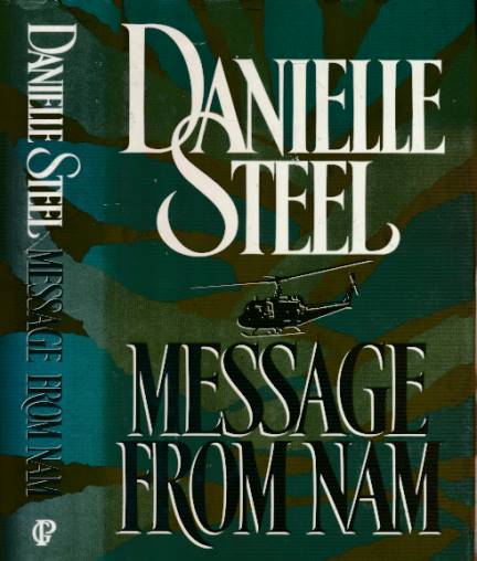 STEEL, DANIELLE - Message from Nam