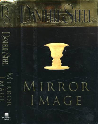 STEEL, DANIELLE - Mirror Image