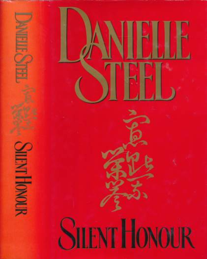 STEEL, DANIELLE - Silent Honour