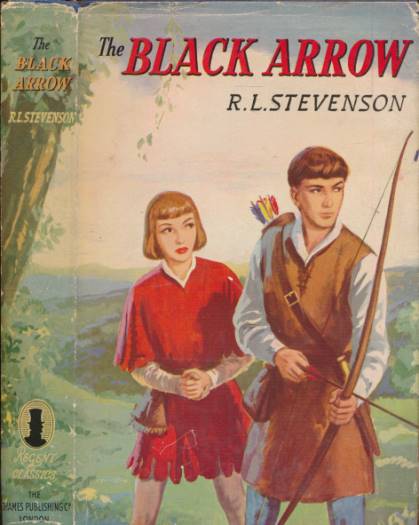 STEVENSON, ROBERT LOUIS - The Black Arrow. Thames Edition