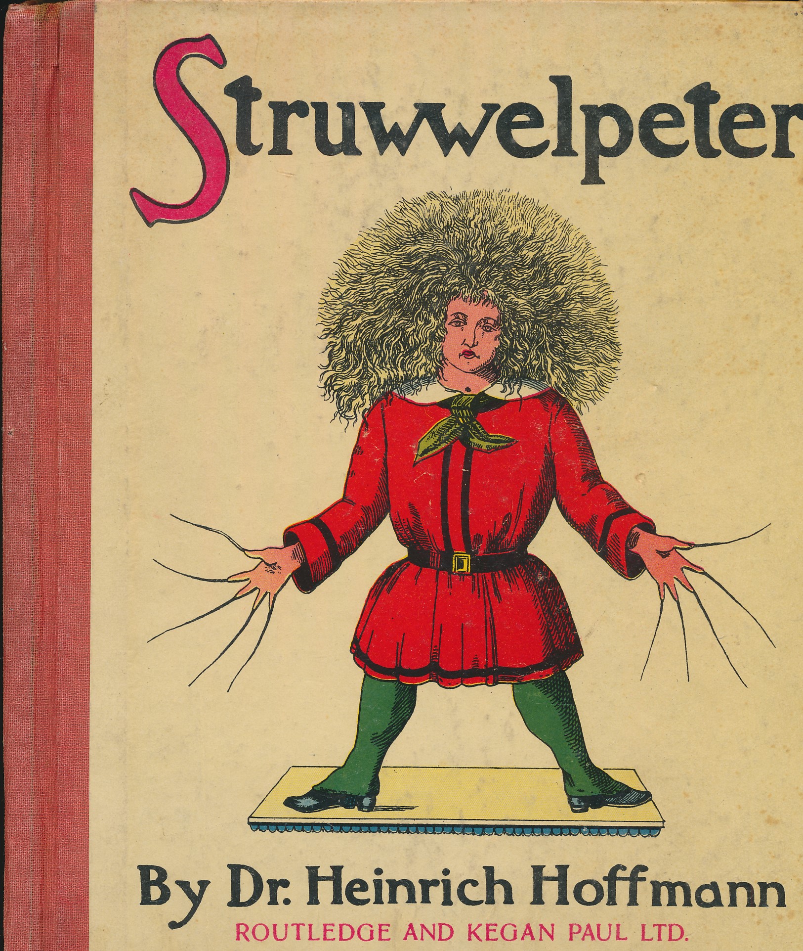 Struwwelpeter. [The English Struwwelpeter] Routledge edition. [1930]