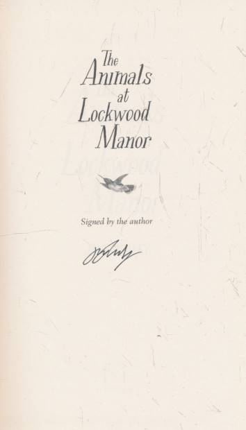 The Animals at Lockwood Manor. Signed copy.