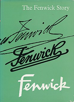 The Fenwick Story