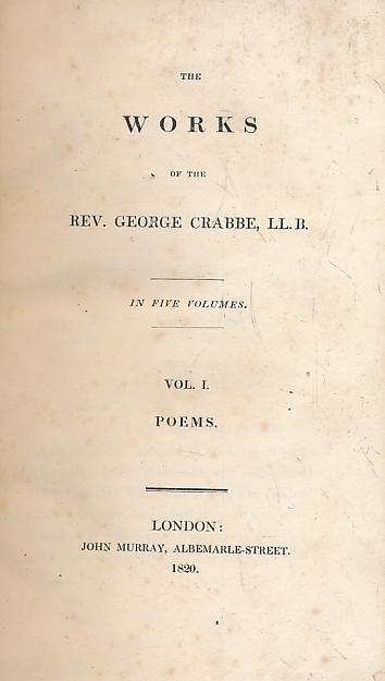 The Complete Works of George Crabbe, LL.B. 5 volume set.