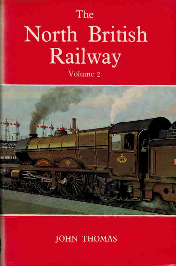 The North British Railway. Volume 2.
