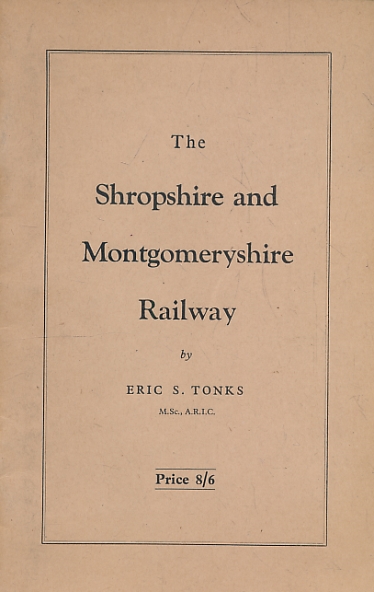 The Shropshire and Montgomery Railway