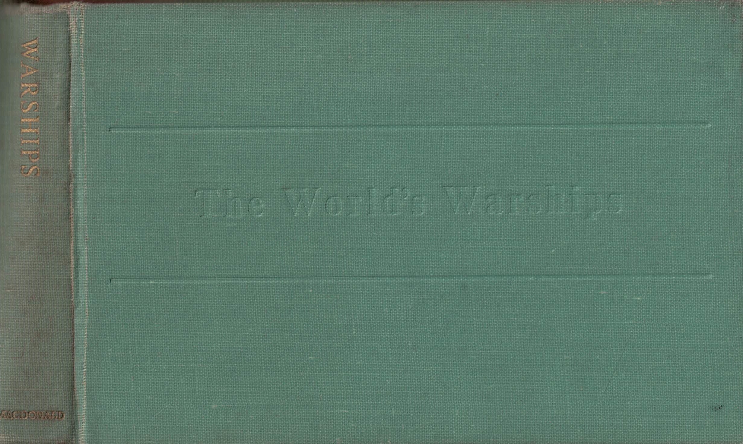 The World's Warships. 1963 edition.