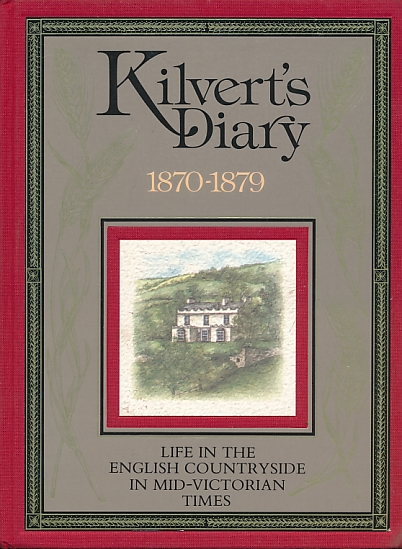 Kilvert's Diary 1870-1879. Illustrated edition.
