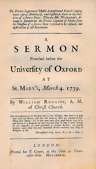 The Divine Legation of Moses. A Sermon Preached Before the University of Oxford, 1739.