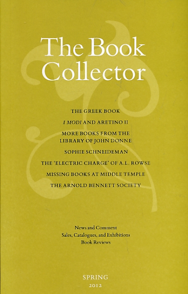 The Book Collector. Volume 61. No. 1. Spring 2012.