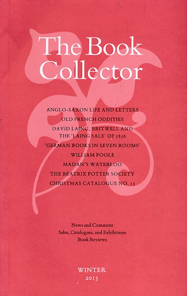 The Book Collector. Volume 62. No. 4. Winter 2013.