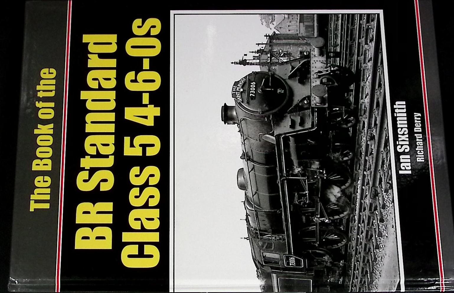 The Book of the Standard Class 5 4-6-0s