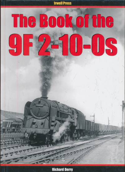 The Book of the 9F 2-10-0s