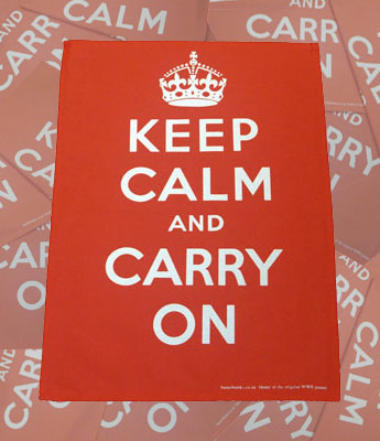 Tea Towel: 'Keep Calm and Carry On'.