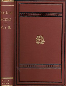 The Folk-Lore Journal. Vol. II. [January -December 1884]