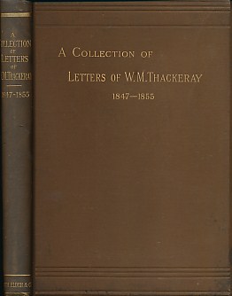 A Collection of Letters of W. M. Thackeray.